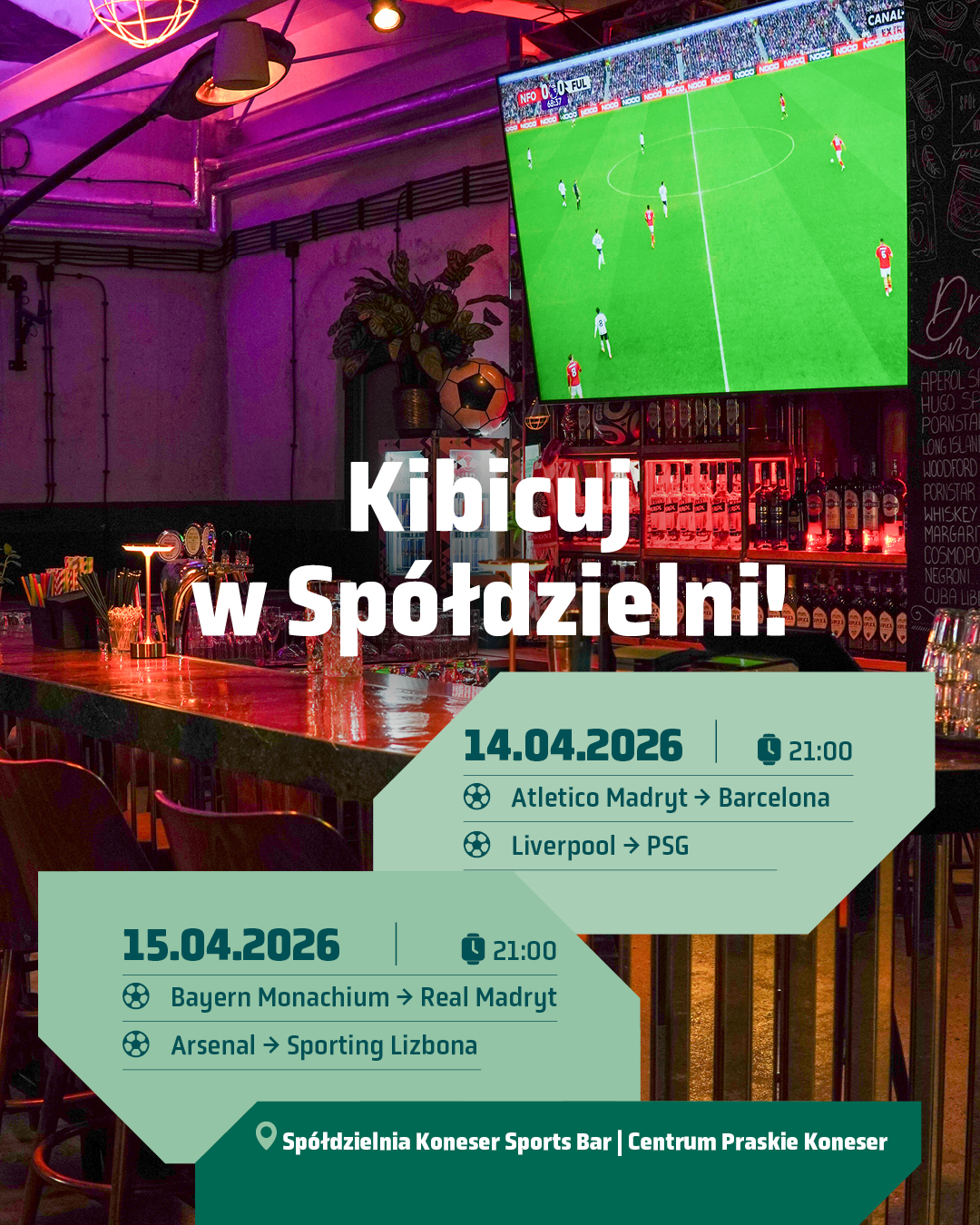 Zabierz ekipę i wpadaj kibicować do @spoldzielnia.koneser.sportsbar! 🔥  Wejdź w klimat kibicowania i przeżyj każdy mecz tak, jak trzeba - wspólnie, głośno i na dużym ekranie. 👀  Transmisje meczów ćwierćfinałowych:
📅 14.04
Atletico Madryt - Barcelona
Liverpool - PSG  📅 15.04
Bayern Monachium - Real Madryt
Arsenal - Sporting Lizbona  📍 @spoldzielnia.koneser.sportsbar, Centrum Praskie Koneser  #koneser #spółdzielnia #sportsbar #mecz #warszawa