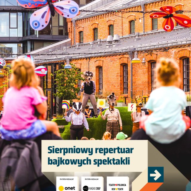 Bajki, które znają pokolenia, wracają na scenę pod chmurką! 🎭  W sierpniu na placu Konesera czekają na Was dwa wyjątkowe spektakle @ochteatr i @teatrpolonia dla całych rodzin.  🐱 1 sierpnia | 18:00
Kot w Butach - pełna humoru, muzyki i barwnych bohaterów klasyczna opowieść Jana Brzechwy.  🦊 3 sierpnia | 18:00
Szelmostwa Lisa Witalisa - muzyczna adaptacja uwielbianej bajki Jana Brzechwy o najbardziej przebiegłym lisie na świecie.  Czekamy na małych i dużych miłośników bajek! 🫶🏼  📍 Plac Konesera
🎟️ Wstęp wolny  #koneser #latokonesera #spektakleplenerowe #dladzieci #warszawa