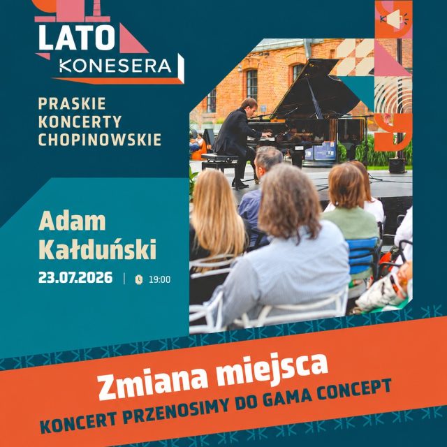 WAŻNE! Jutrzejszy (23.07) Koncert Chopinowski odbędzie się w @gamaconceptwarsaw  na Placu Konesera.  *Wejście do Gamy jest z Placu Konesera (plac z tulipanami).