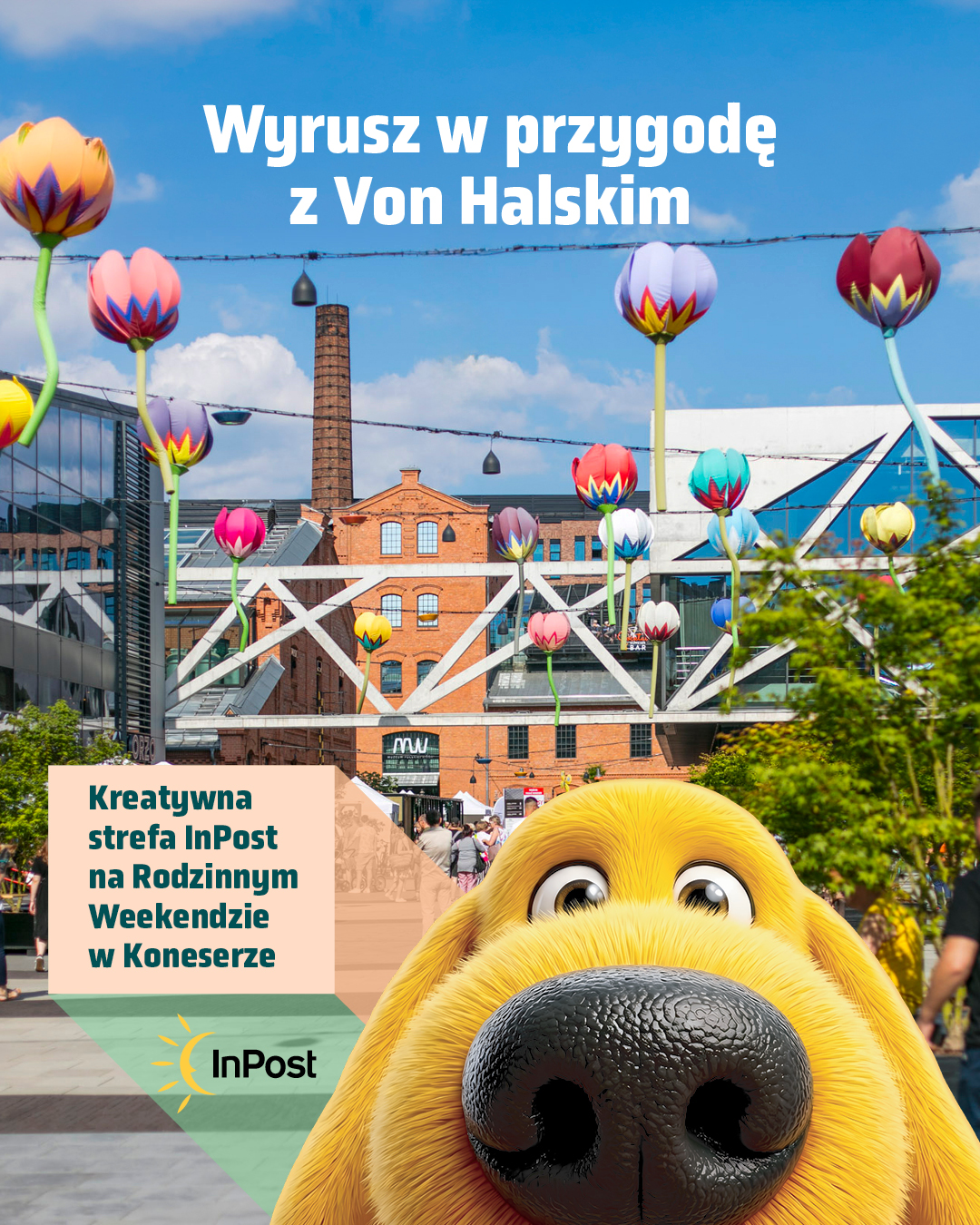 Von Halski zaprasza na przygodę podczas Rodzinnego Weekendu w Koneserze! 🐾  Zapraszamy do kreatywnej strefy @inpostpl, gdzie tworzenie zamienia się w prawdziwą przygodę. 📦
Najmłodsi będą mogli przygotować własne laurki dla Mamy i Taty, pokolorować ilustracje Von Halskiego i wziąć udział w małej misji prowadzącej do Paczkomatu InPost. 📮  To przestrzeń pełna zabawy, kreatywności i działania - bez zapisów i bez ograniczeń, można dołączyć w dowolnym momencie!  📅 30-31.05 | 11-19:00
📍 Plac Konesera  #koneser #rodzinnyweekend #wydarzenia #warszawa #inpost